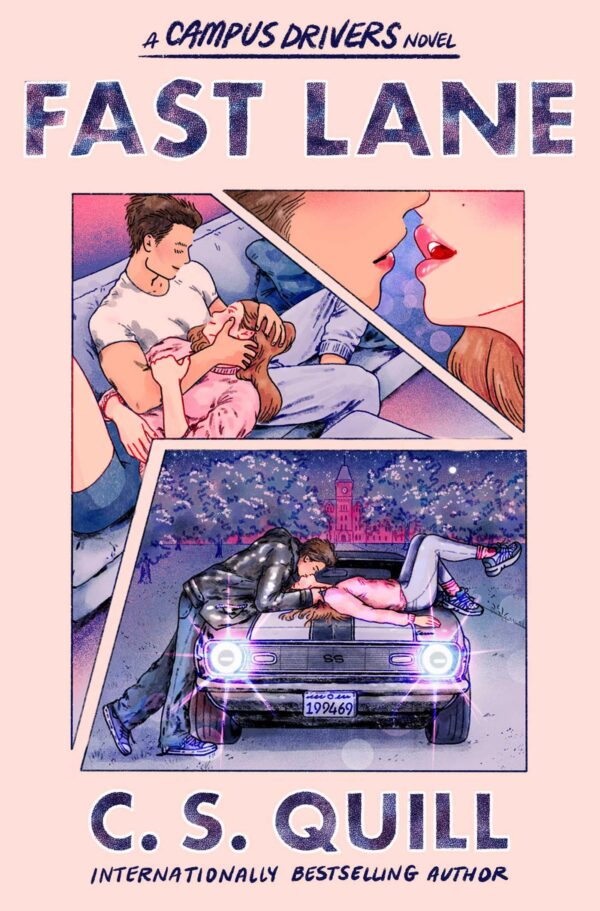 Fast Lane: the hottest new-adult college romance where the bad boy falls for the good girl: Volume 1 (Campus Drivers)