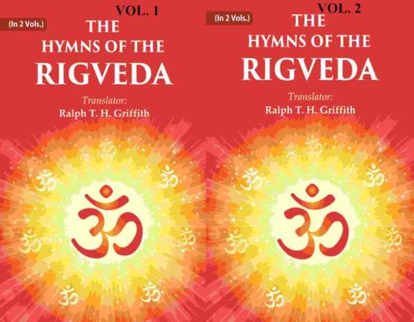 The Hymns of the Rigveda 2 Vols. Set