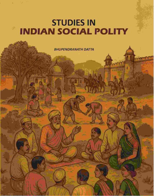 Studies In Indian Social Polity