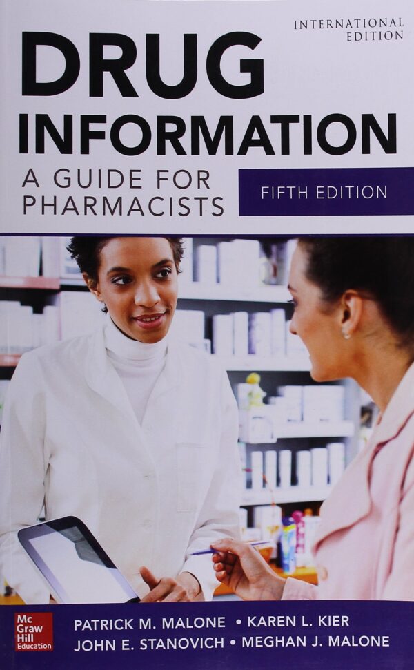 Drug Information A Guide For Pharmacists (Ie).
