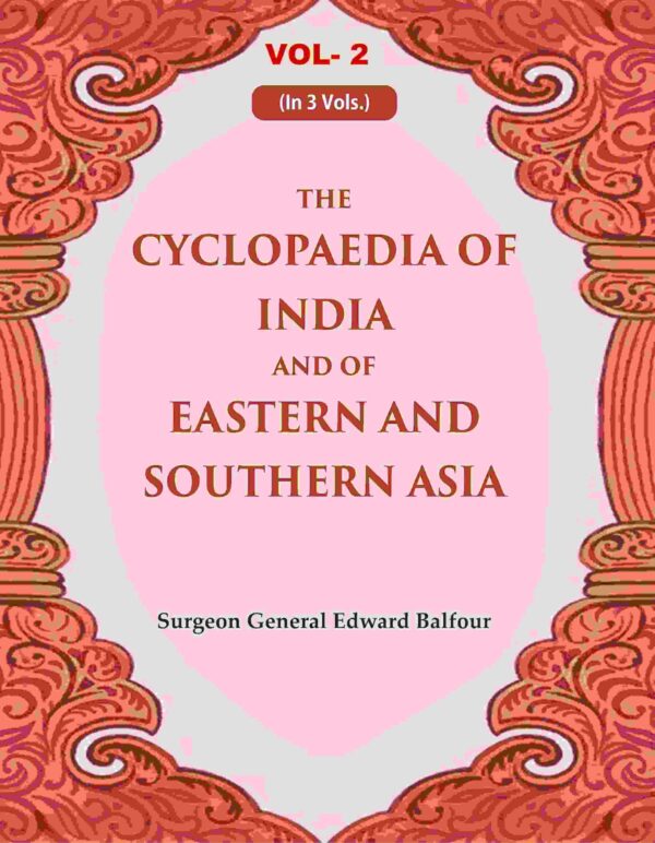 The Cyclopaedia of India and of Eastern and Southern Asia 2nd [Hardcover]