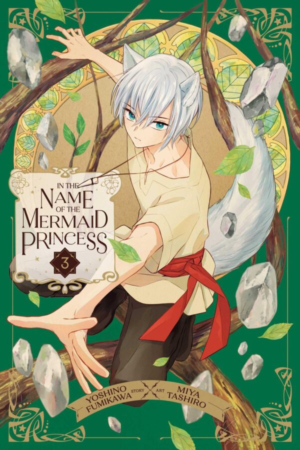 In the Name of the Mermaid Princess 3: Volume 3