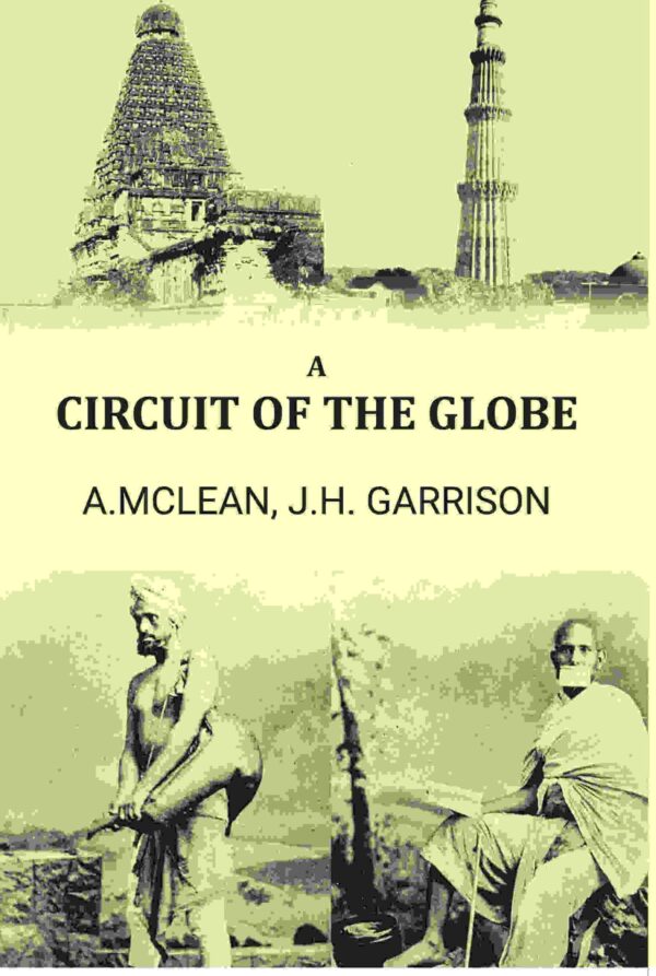 A circuit of the globe [Hardcover]