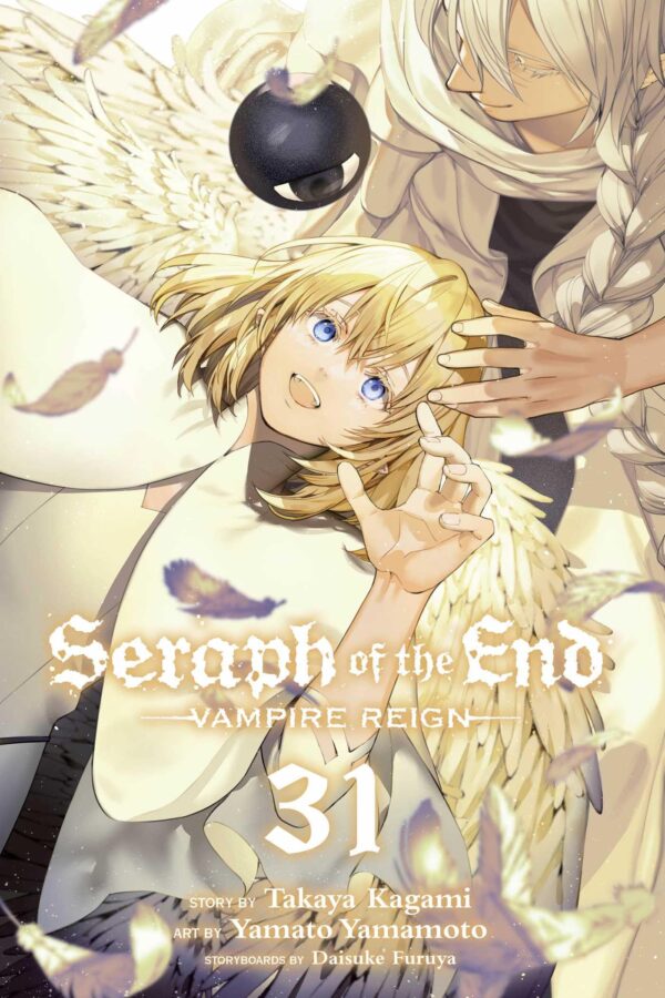 Seraph of the End 31: Vampire Reign: Volume 31