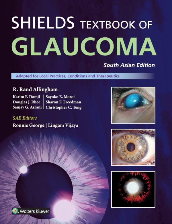 Shield’s Textbook of Glaucoma, South Asian ed