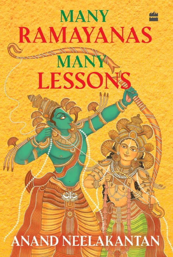MANY RAMAYANAS, MANY LESSONS