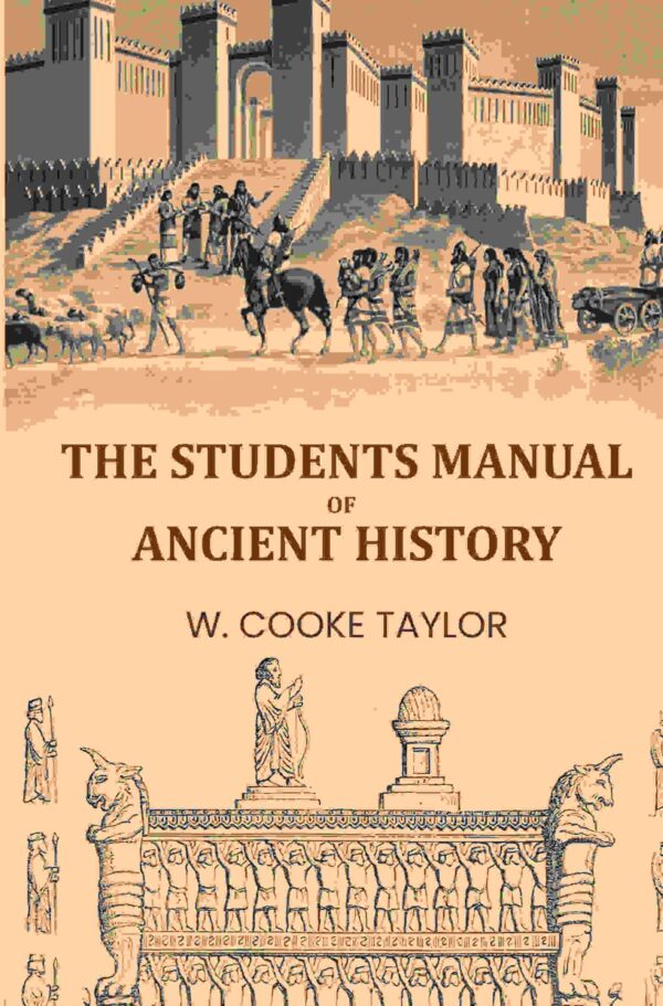 The Students Manual Of Ancient History