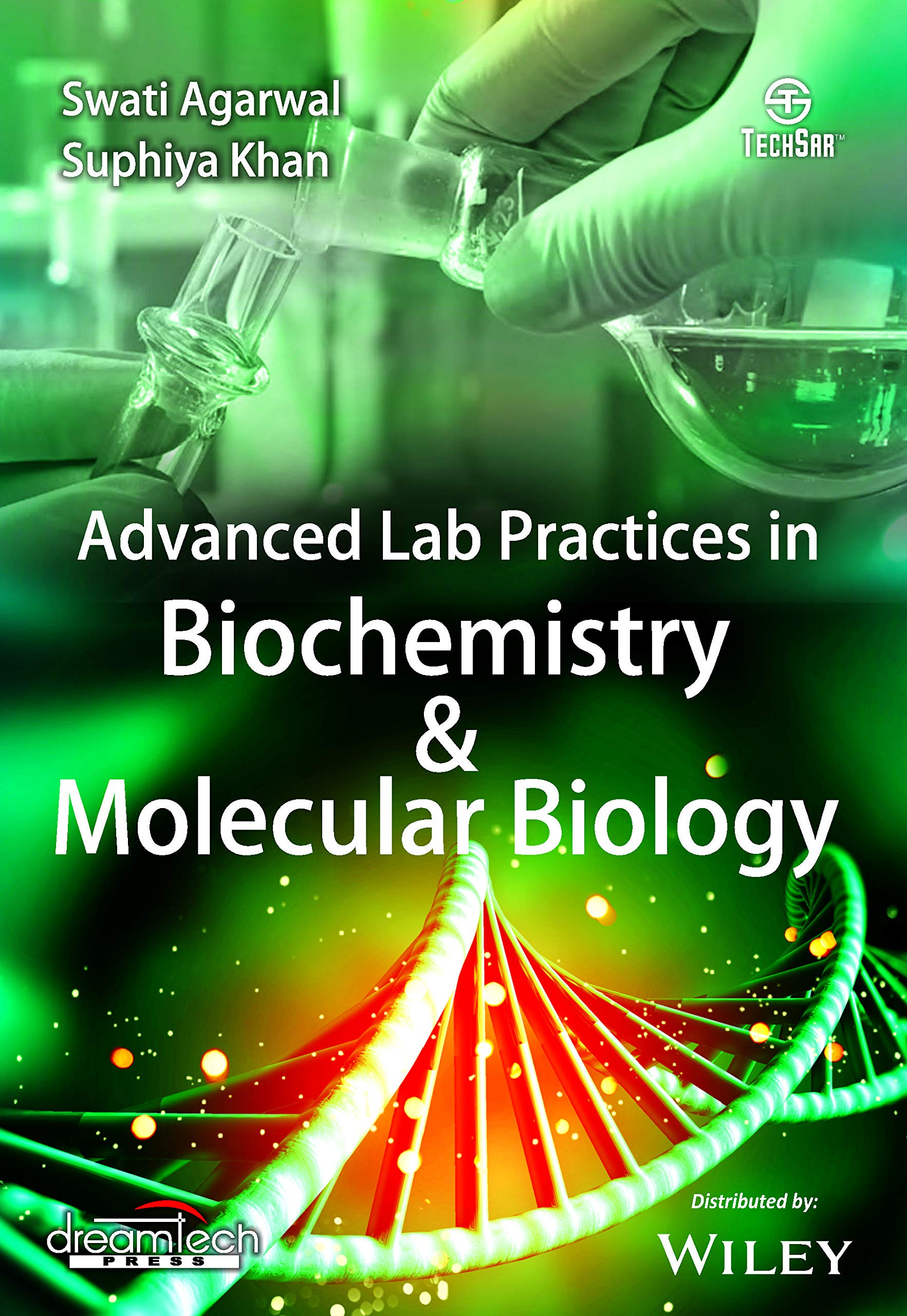 Advanced Lab Practices in Biochemistry & Molecular Biology