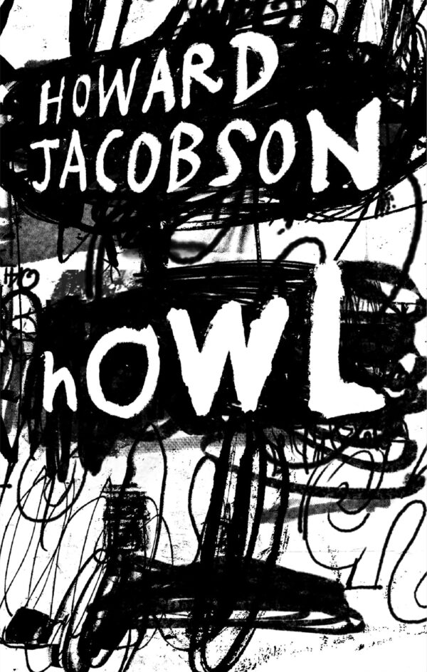 Howl: The powerful new novel from the Booker Prize winner