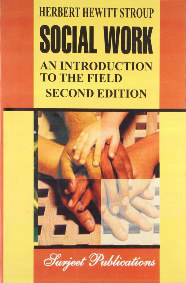 Social Work An introduction to the field