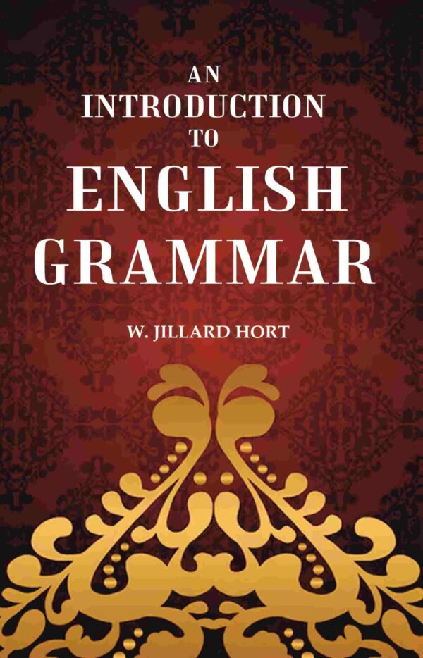An Introduction to English Grammar [Hardcover]