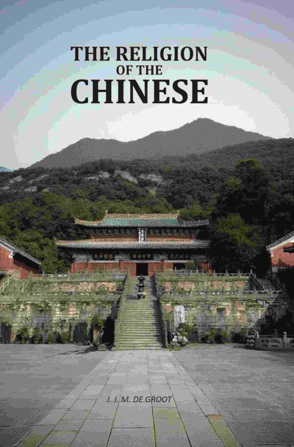 The Religion Of The Chinese [Hardcover]