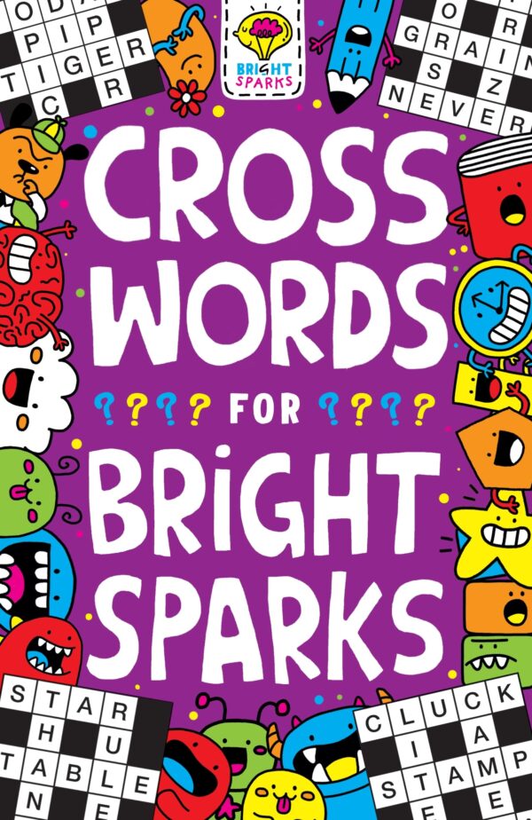 CROSSWORDS FOR BRIGHT SPARKS