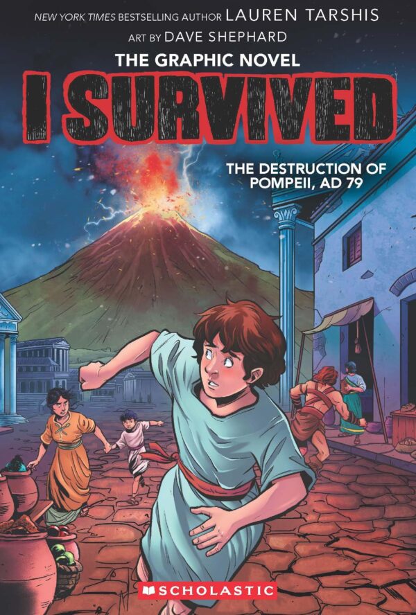 I Survived Graphic Novel #10: The Destruction Of Pompeii Ad 79
