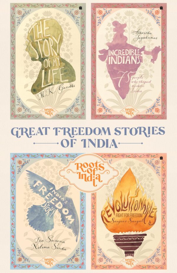 GREAT FREEDOM STORIES OF INDIA