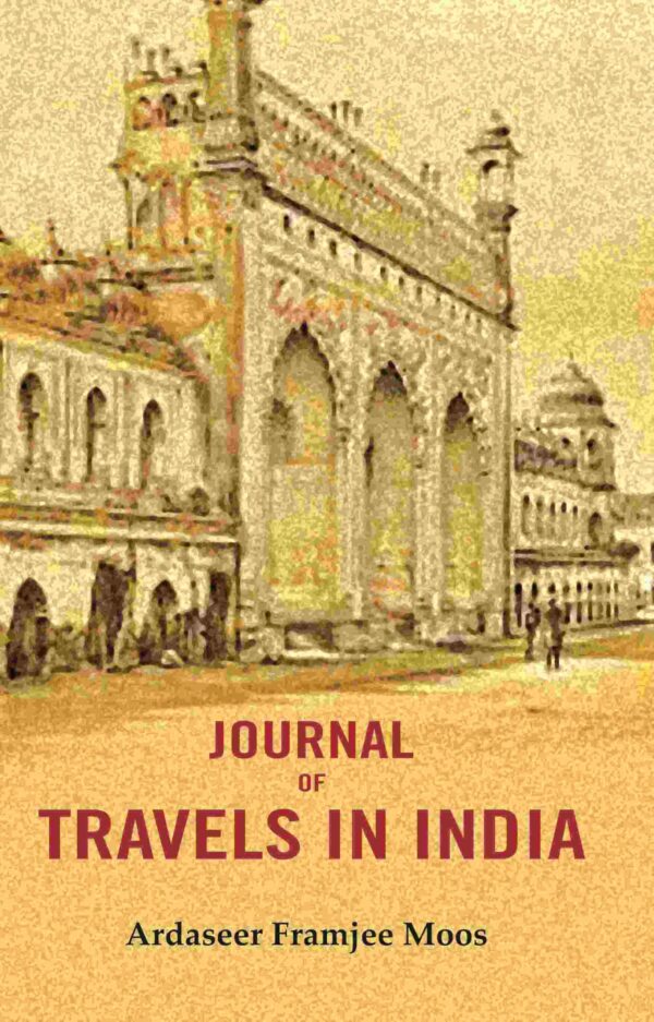 Journal of Travels in India