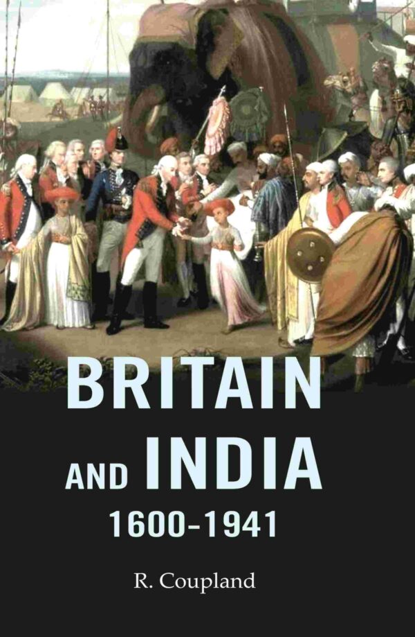 Britain and India 1600-1941