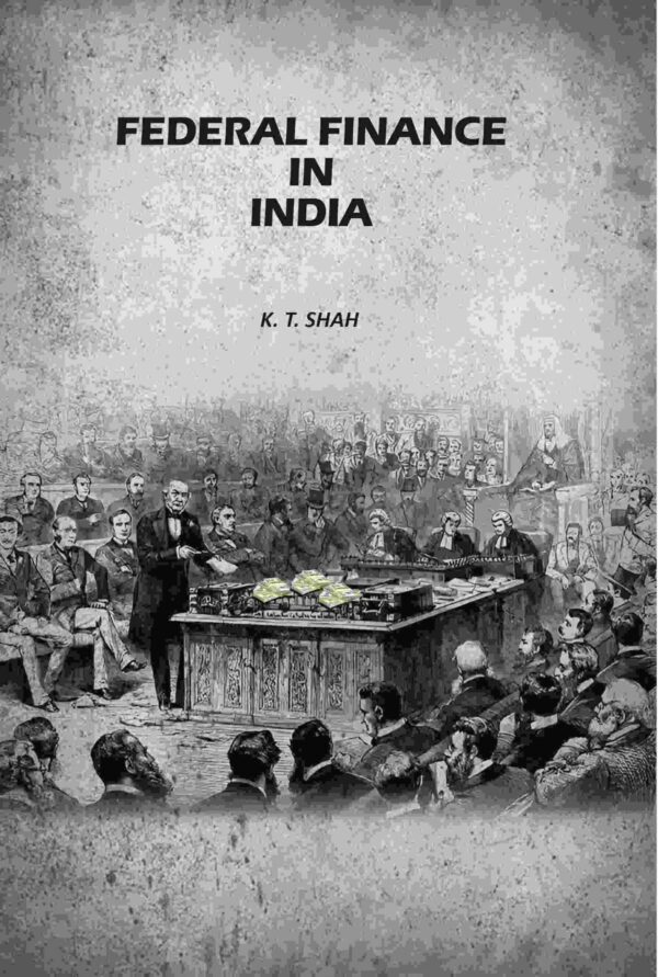 Federal Finance In India [Hardcover]