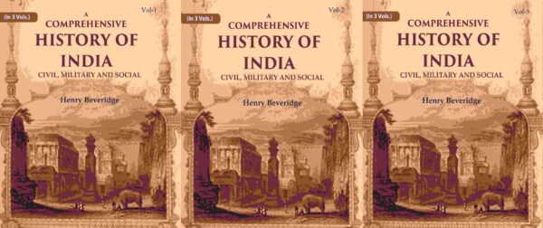 A Comprehensive History of India: Civil, Military and Social 3 Vols. Set