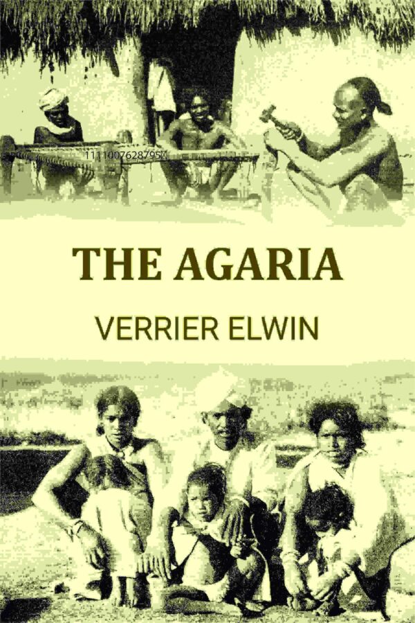 The Agaria [Hardcover]