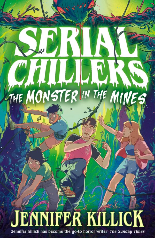 Serial Chillers: Monster in the Mines: A funny, spooky, sci-fi thriller, perfect for kids aged 9-12 and fans of Goosebumps and Stranger Things. New for 2026!: Book 2