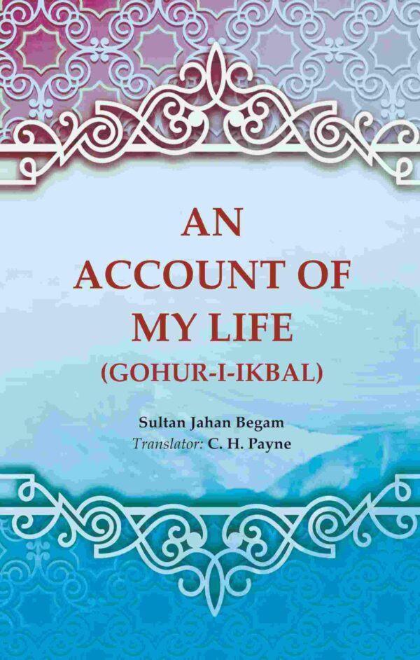 An Account of My Life (Gohur-i-ikbal)