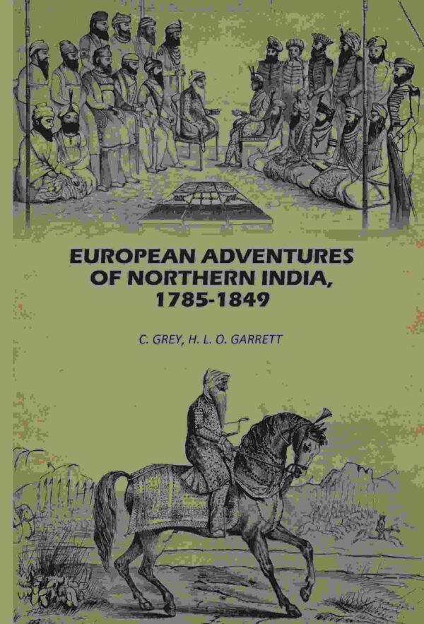 European Adventures Of Northern India, 1785-1894 [Hardcover]