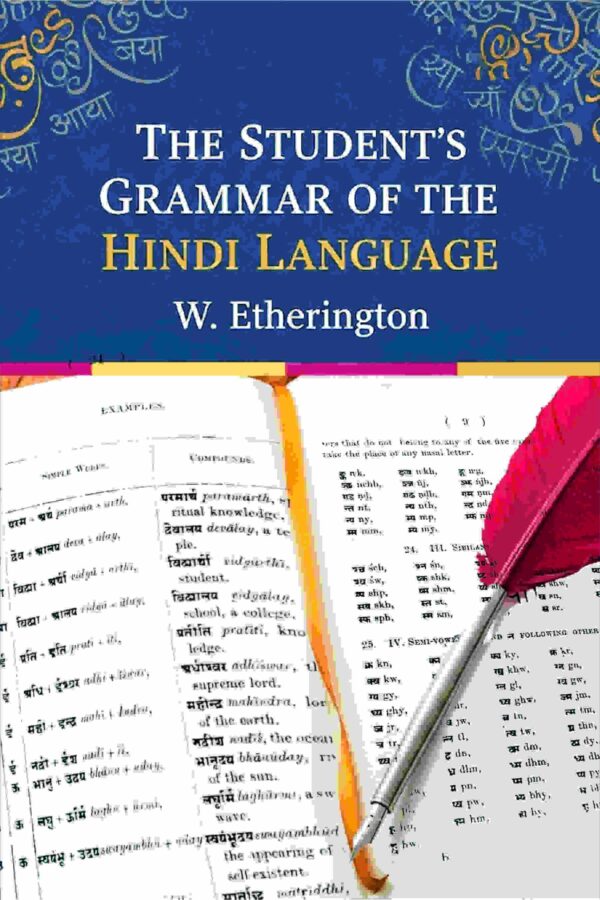 The Student's Grammar Of The Hindi Language