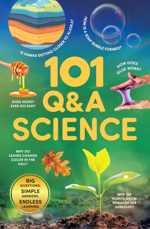 101 Q&A Series - Science: Encyclopedia for Kids I Amazing Questions and Answers I Knowledge Book with Simple Explanations & Bright Pictures | STEM Learning I Ages 7+| Select Learning