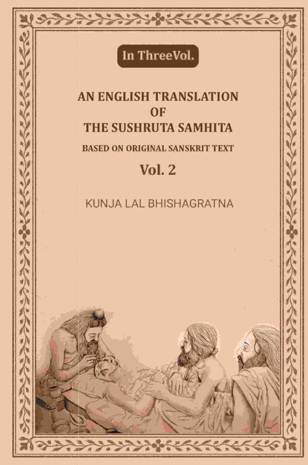 An English translation of the Sushruta samhita, based on original Sanskrit text 2nd