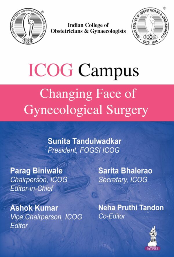 ICOG Campus: Changing Face of Gynecological Surgery