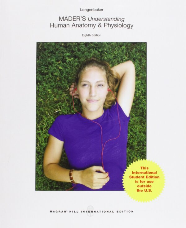 Mader's Understanding Human Anatomy & Physiology