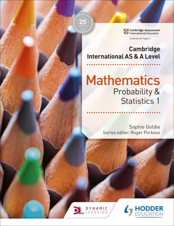Mathematics Probability & Statistics 1 (Cambridge International As/a)
