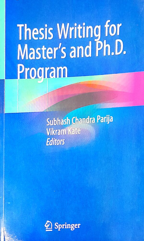 THESIS WRITING FOR MASTERS AND PH D PROGRAM