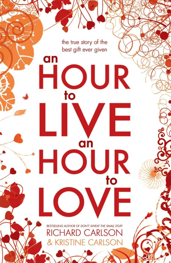 AN HOUR TO LIVE, AN HOUR TO LOVE