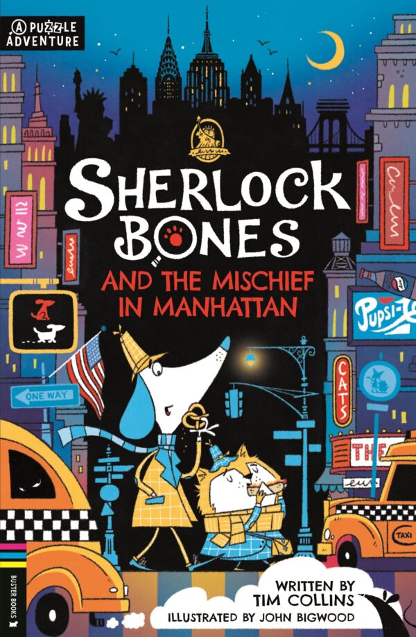 SHERLOCK BONES AND THE MISCHIEF IN MANHATTAN