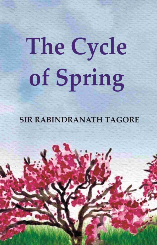The Cycle of Spring