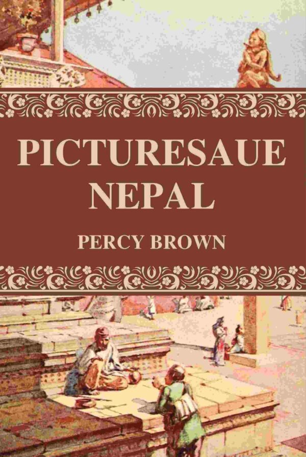 Picturesaue Nepal [Hardcover]