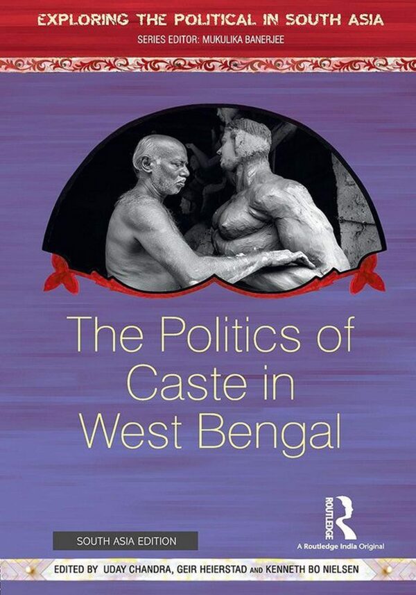 The Politics of Caste in West Bengal
