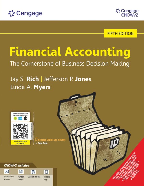 Financial Accounting: The Cornerstone of Business Decision Making with CNOWv2, 5th Edition