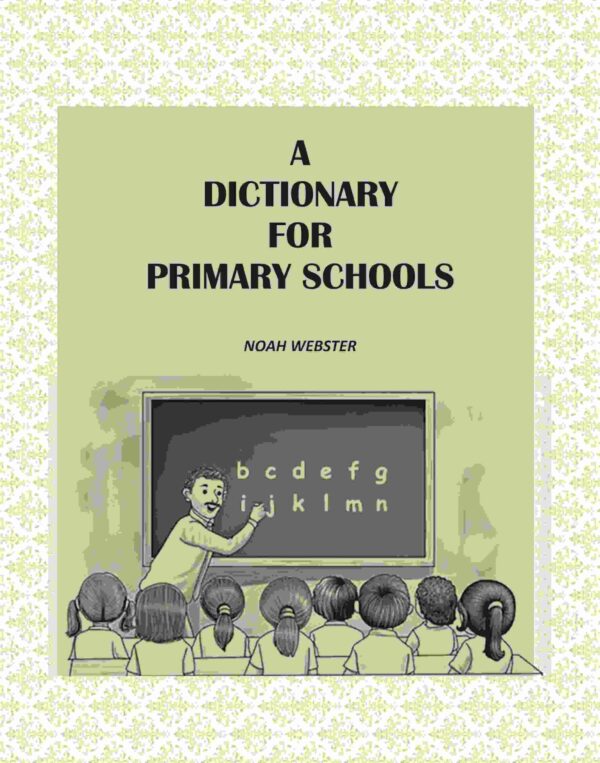 A Dictionary for Primary Schools