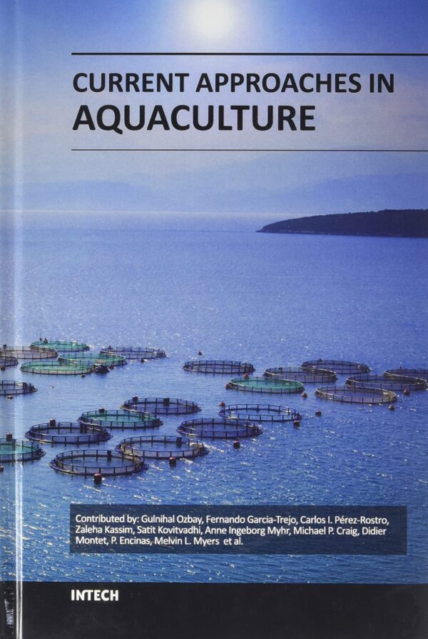 Current Approaches In Aquaculture (Hb 2018)