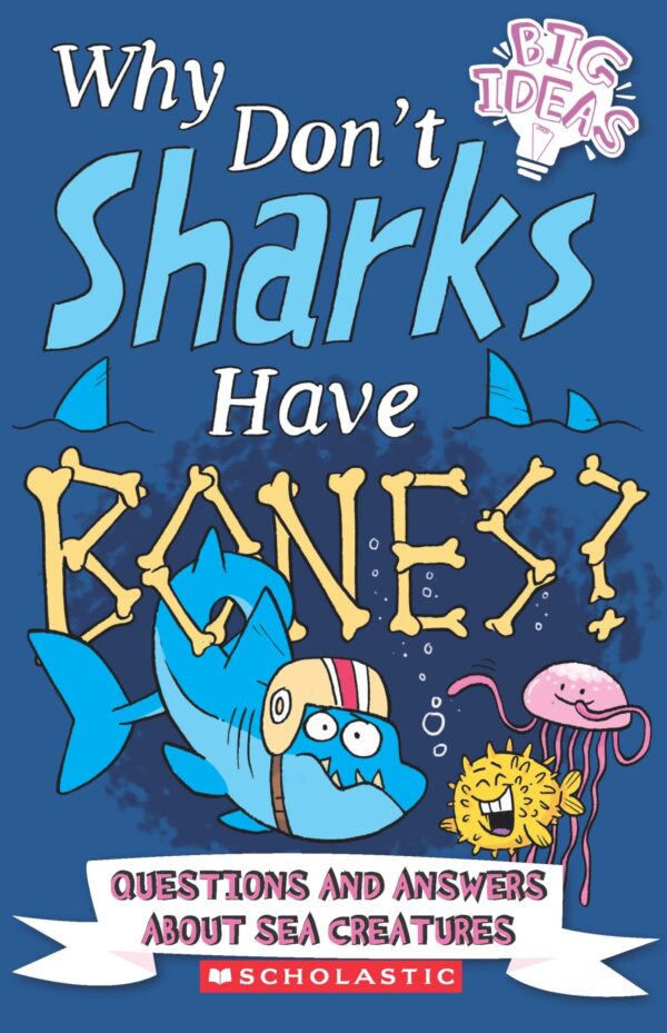 Why Don't Shark Have Bones?