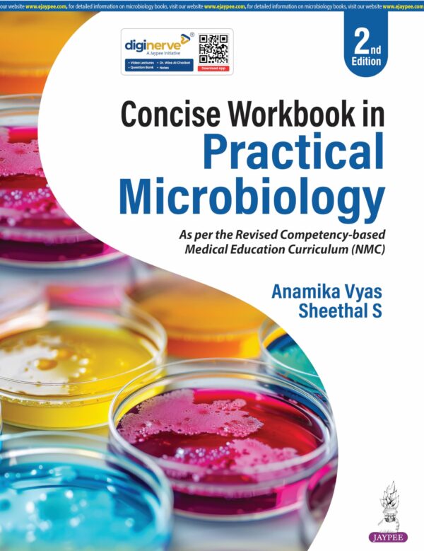 CONCISE WORKBOOK IN PRACTICAL MICROBIOLOGY