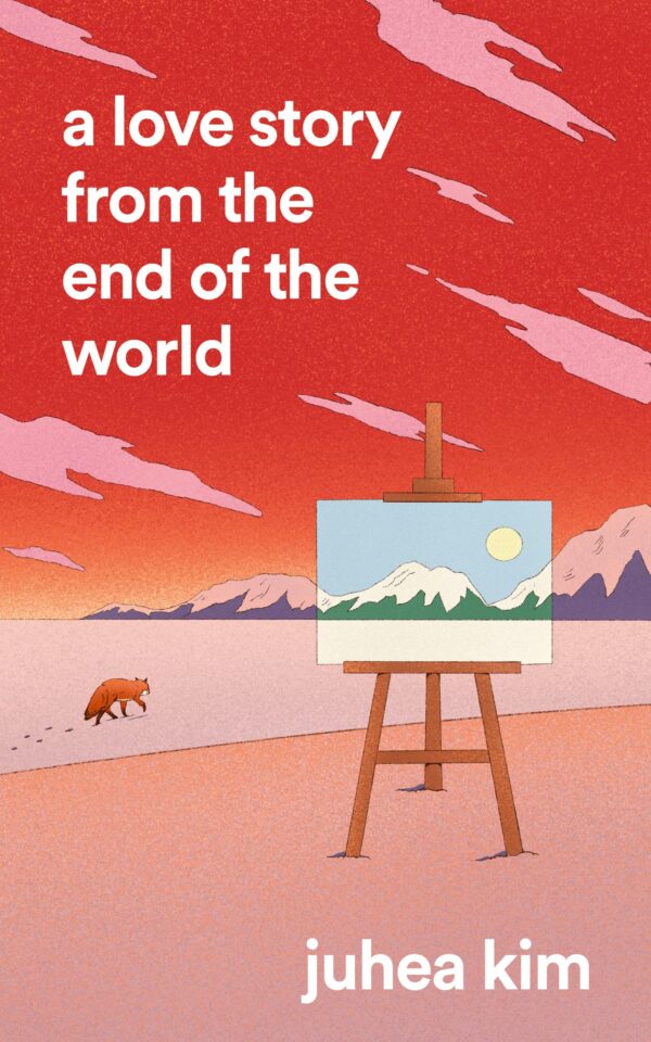 A LOVE STORY FROM THE END OF THE WORLD