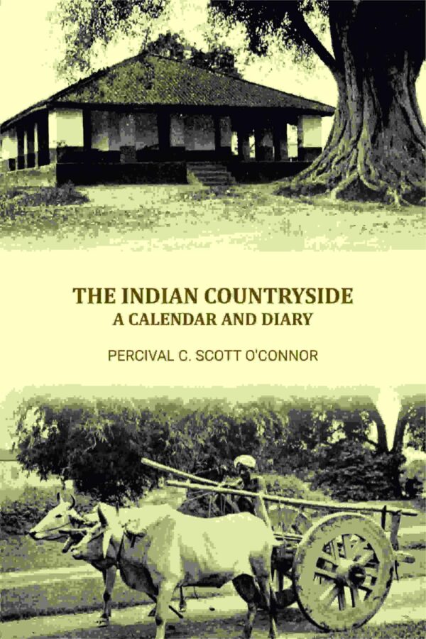 The Indian Countryside: A Calendar and Diary