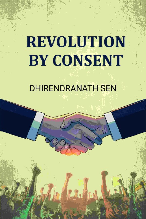 Revolution By Consent