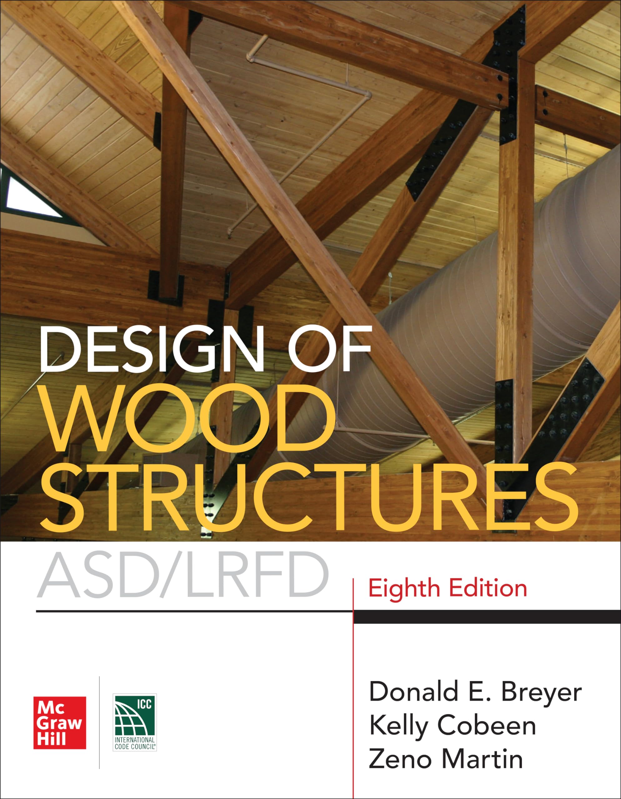 Design of Wood Structures- Asd/Lrfd, Eighth Edition