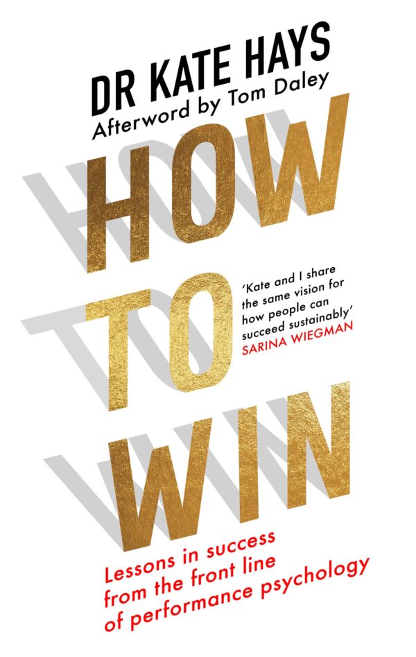 HOW TO WIN: Lessons in Success From the Front Line of Perfor