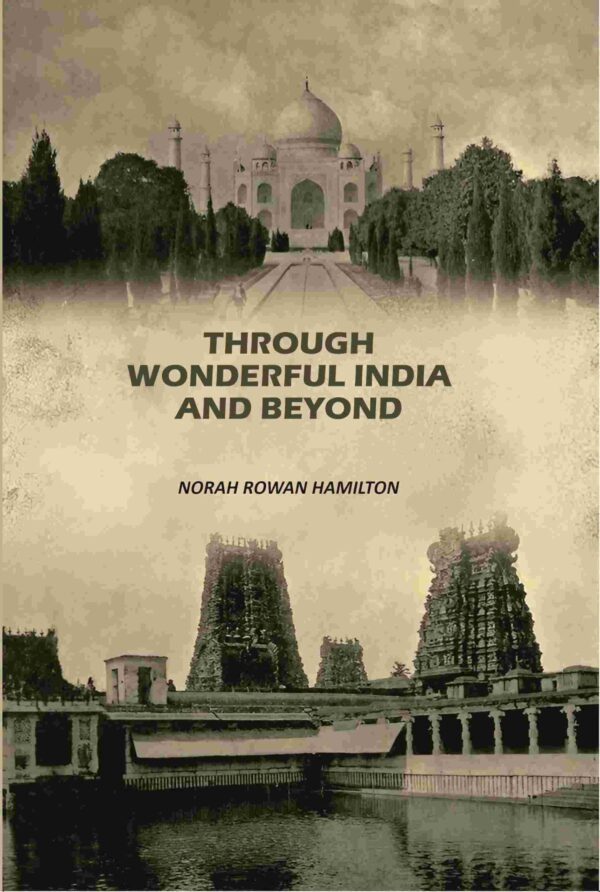 Through Wonderful India And Beyond
